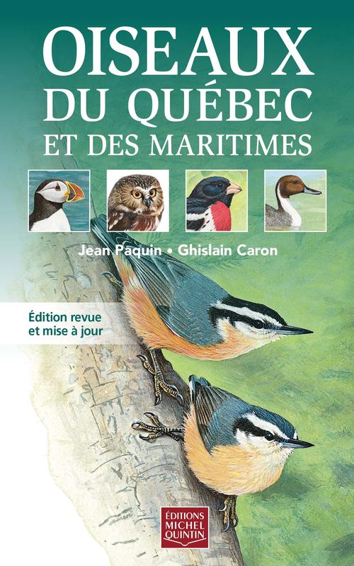 Nouvelle édition du guide des oiseaux du Québec, bientôt disponible