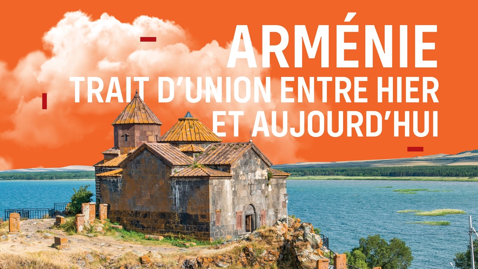 Saison 2023-2024 des Grands Explorateurs: La ciné-conférence Arménie, trait d’union entre hier et aujourd’hui en tournée québécoise