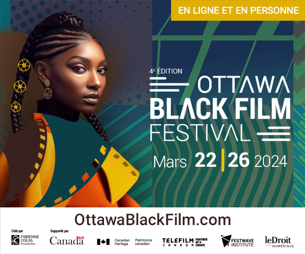 Le 4e FESTIVAL DU FILM BLACK D’OTTAWA s’ouvre avec Le voyage de Talia (Talia’s Journey) de Christophe Rolin + 40 films du monde entier.