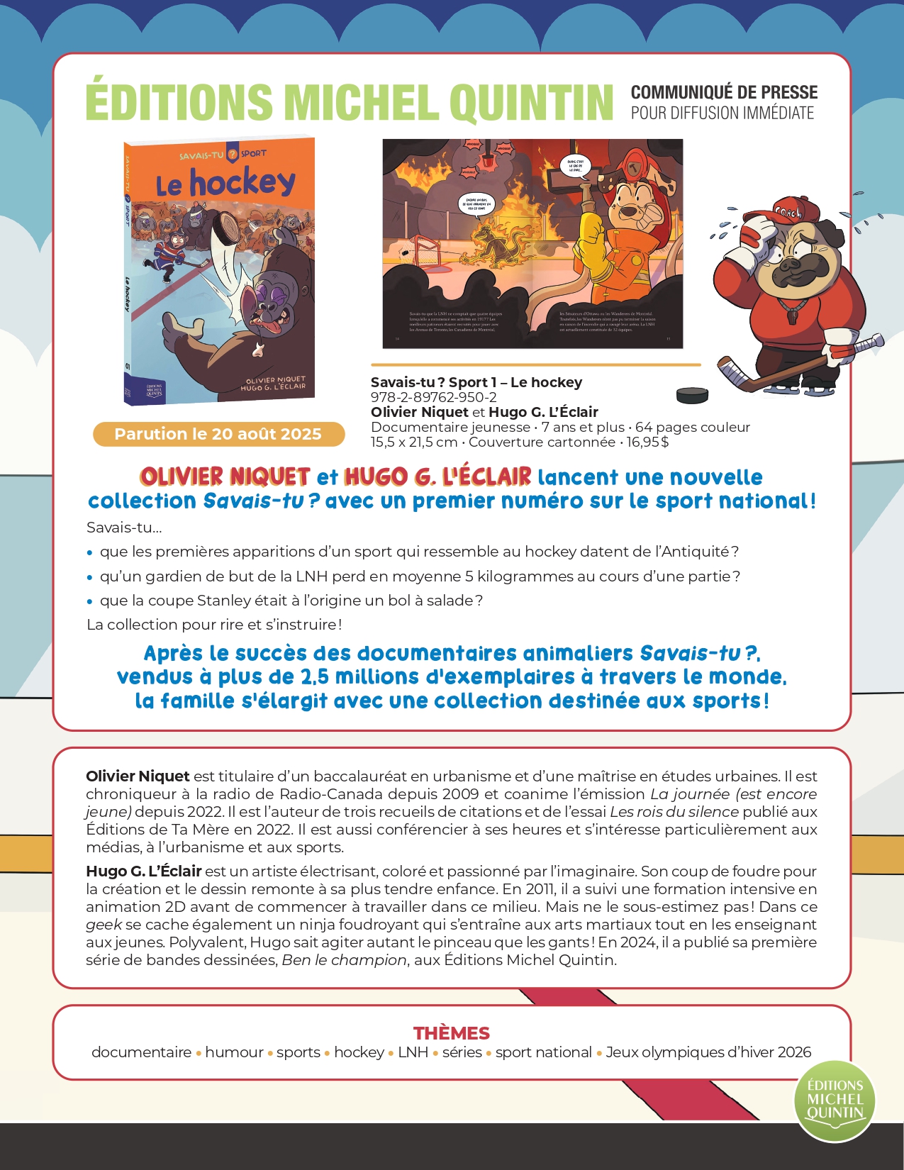 OLIVIER NIQUET et HUGO G. L’ÉCLAIR lancent une nouvelle collection Savais-tu ? avec un premier numéro sur le sport national !